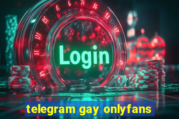 telegram gay onlyfans